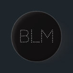 Badge Rond 5 Cm Bouton Black Lives Matton<br><div class="desc">La vie noire importe</div>
