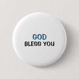 Badge Rond 5 Cm Bouton blanc - Dieu vous bénisse