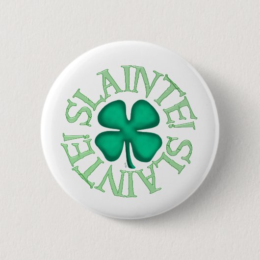 Badge Rond 5 Cm Bouton blanc Slainte (Devant)