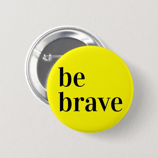 Badge Rond 5 Cm Bouton Brave Jaune (Devant & derrière)