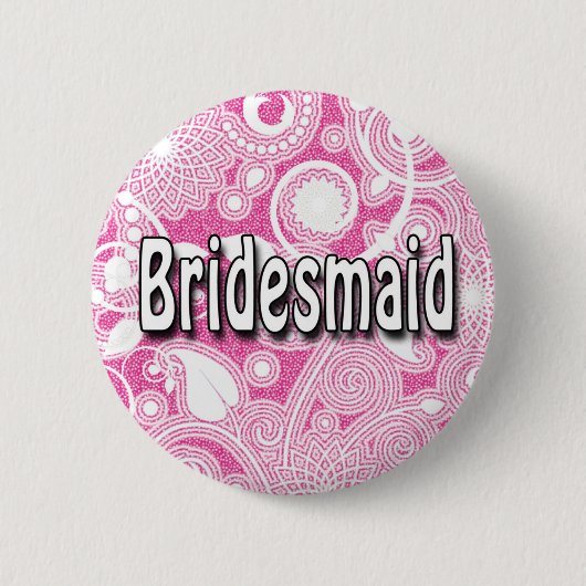Badge Rond 5 Cm Bouton : Bridesmaid (Devant)