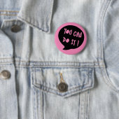 Badge Rond 5 Cm Bouton "CAN DO" (En situation)