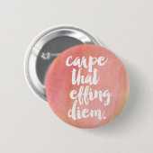 Badge Rond 5 Cm Bouton Carpe Ce Bouton De Devis Diem Effet | ROSE (Devant & derrière)