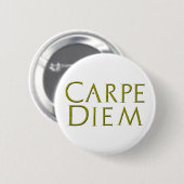 Badge Rond 5 Cm Bouton Carpe Diem (Devant & derrière)