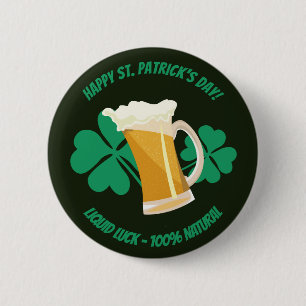 Badge Rond 5 Cm Bouton chance liquide Saint Patrick's Day