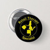 Badge Rond 5 Cm Bouton Chic Fun Jaune 'Retail Therapist' (Devant & derrière)
