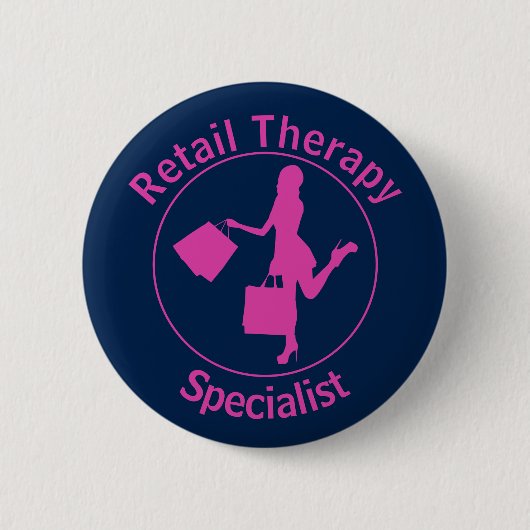Badge Rond 5 Cm Bouton Chic Fun Rose "Retail Therapist" (Devant)