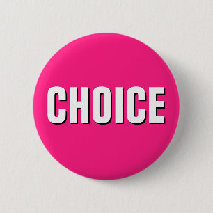 BADGE ROND 5 CM BOUTON "CHOIX"