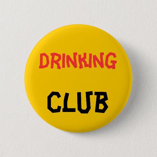 Badge Rond 5 Cm Bouton Club de boisson (Devant)