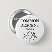 Badge Rond 5 Cm Bouton commun de Podcast de descente (Devant & derrière)
