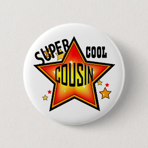 Badge Rond 5 Cm Bouton Cousin Super Cool Star Funny