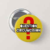 Badge Rond 5 Cm Bouton D3 de circoncision de question (Devant & derrière)