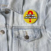 Badge Rond 5 Cm Bouton D3 de circoncision de question (En situation)