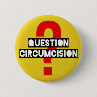 Badge Rond 5 Cm Bouton D3 de circoncision de question