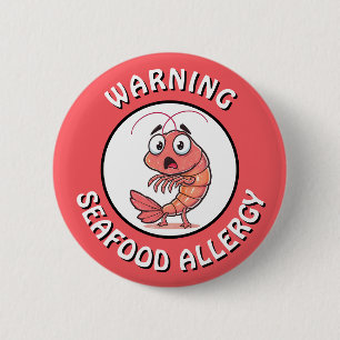 Badge Rond 5 Cm Bouton d'alerte grave allergie aux fruits de mer