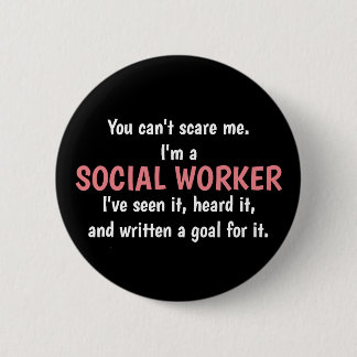 Badge Rond 5 Cm Bouton d'assistant social