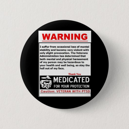 Badge Rond 5 Cm Bouton D'AVERTISSEMENT de PTSD (Devant)