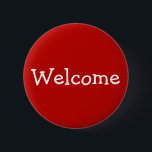 Badge Rond 5 Cm Bouton de "accueil"<br><div class="desc">Caractéristiques de conception ce de bouton le message "accueil". Il pourrait peut-être être employé comme manière d'amusement de saluer des personnes à une conférence,  au rassemblement,  ou à un autre événement.</div>