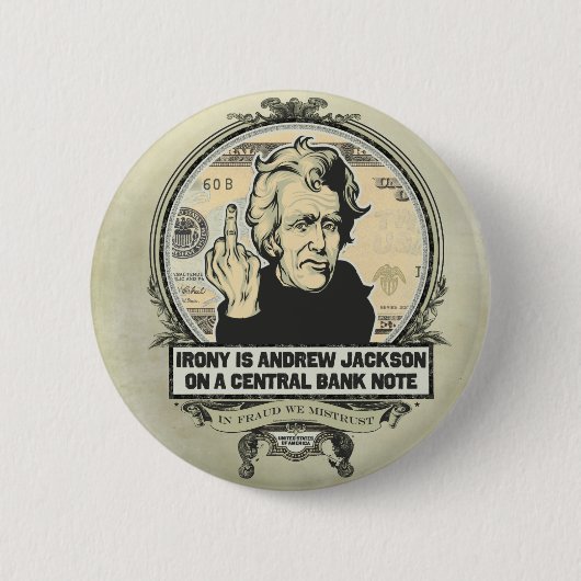 Badge Rond 5 Cm Bouton de banque centrale d'Andrew Jackson (Devant)