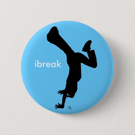 Badge Rond 5 Cm bouton de Bgirl d'ibreak (Devant)