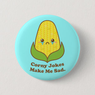 Badge Rond 5 Cm Bouton de blague de maïs mignon qui me rend triste