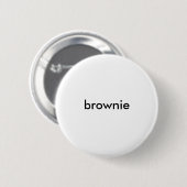 Badge Rond 5 Cm bouton de "brownie" (Devant & derrière)