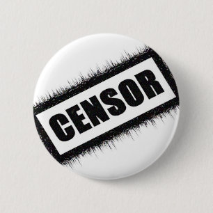 Badge Rond 5 Cm Bouton de censeur