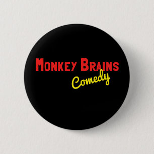 Badge Rond 5 Cm Bouton de cerveaux de singe