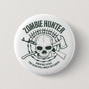 Badge Rond 5 Cm Bouton de chasseur de zombi