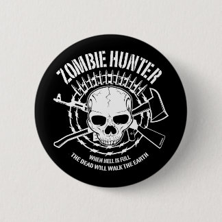Badge Rond 5 Cm Bouton de chasseur de zombi