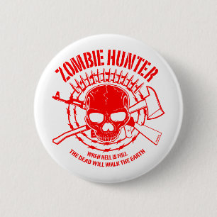 Badge Rond 5 Cm Bouton de chasseur de zombi