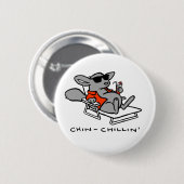 Badge Rond 5 Cm Bouton de Chillin de chinchilla (Devant & derrière)
