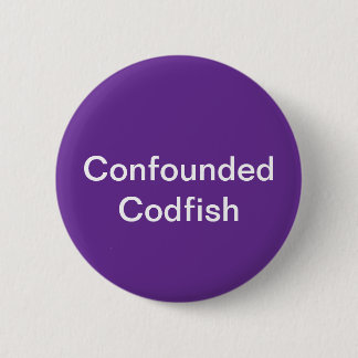 Badge Rond 5 Cm Bouton de codfish