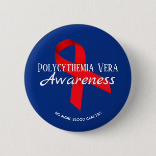 Badge Rond 5 Cm Bouton de conscience de Vera de Polycythemia