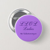Badge Rond 5 Cm Bouton de dames de LLOL (Devant & derrière)
