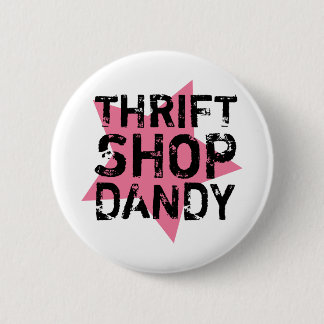 Badge Rond 5 Cm Bouton de dandy de magasin d'articles d'occasion