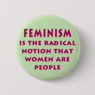 Badge Rond 5 Cm Bouton de déclaration du féminisme