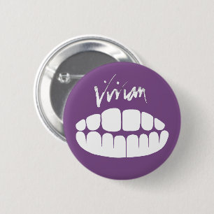 Badge Rond 5 Cm Bouton de dents de Plaisanterie-magasin de Vivian