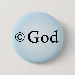 Badge Rond 5 Cm Bouton de Dieu de Copyright