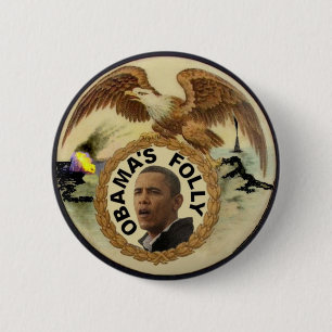 Badge Rond 5 Cm Bouton de flaque d'huile d'Anti-Obama