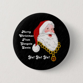 Badge Rond 5 Cm Bouton de Gangsta Père Noël