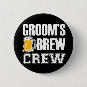 Badge Rond 5 Cm Bouton de garçons d'honneur d'équipage du Brew d