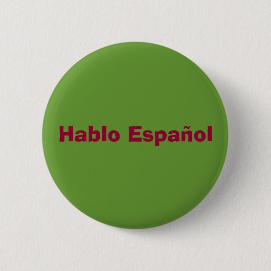 Badge Rond 5 Cm Bouton de "Hablo Espanol" (Devant)