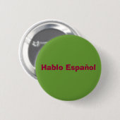 Badge Rond 5 Cm Bouton de "Hablo Espanol" (Devant & derrière)