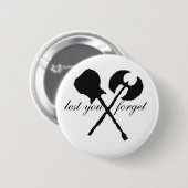 Badge Rond 5 Cm Bouton de hache (Devant & derrière)