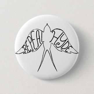 Badge Rond 5 Cm Bouton de Hyde d'abrogation