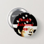 Badge Rond 5 Cm Bouton de Johnson '08 de Honky (Devant & derrière)