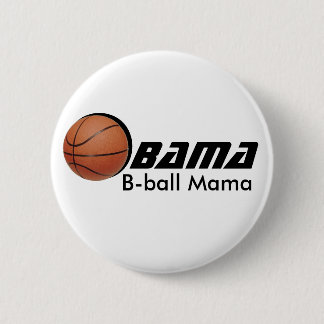 Badge Rond 5 Cm Bouton de maman d'Obama Bball
