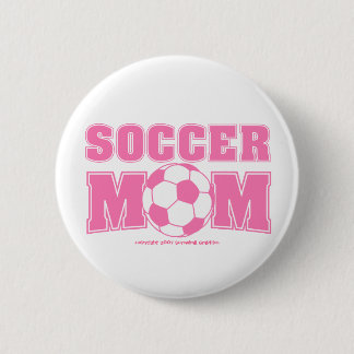 Badge Rond 5 Cm Bouton de maman du football