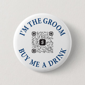 Badge Rond 5 Cm Bouton de Marié, Achetez-Moi un Verre avec Code QR